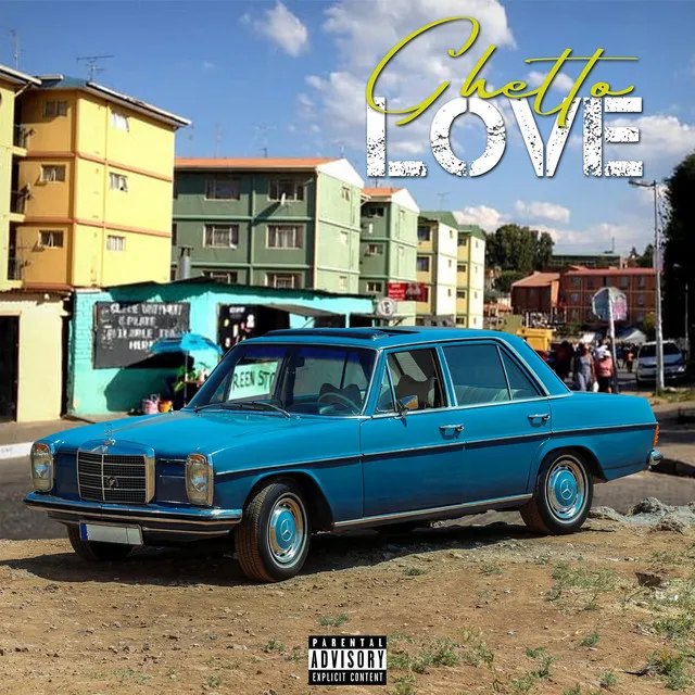 Ghetto Love