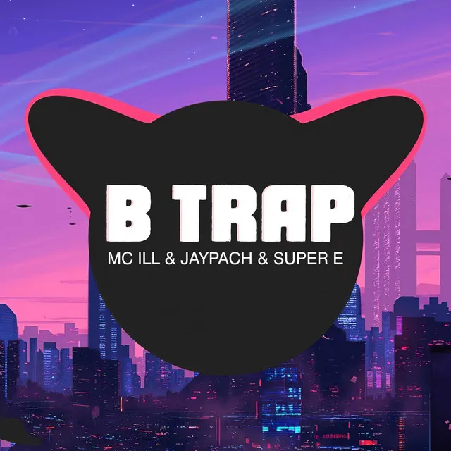 B Trap - Remix