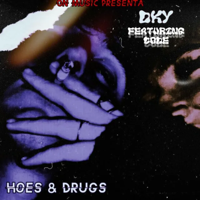 HOES & DRUGS