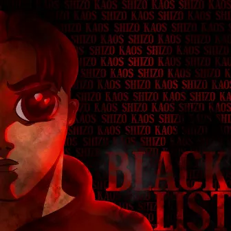 Blacklist by KAOS