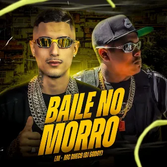 BAILE NO MORRO by LM