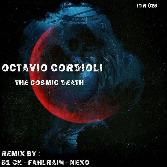 The Cosmic Death - Fahlrain Remix