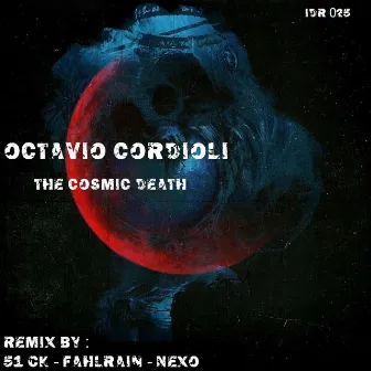 The Cosmic Death by Octavio Cordioli