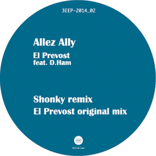 Allez Ally (El Prevost Deptford Dub)