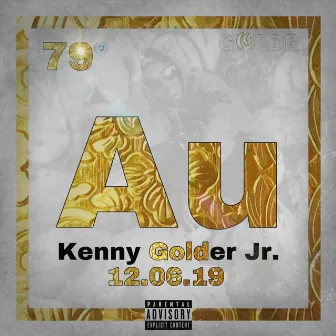 Gold by Kenny Golder Jr.