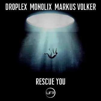 Rescue You by Markus Volker