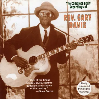 The Complete Early Recordings Of Reverend Gary Davis by Rev. Gary Davis