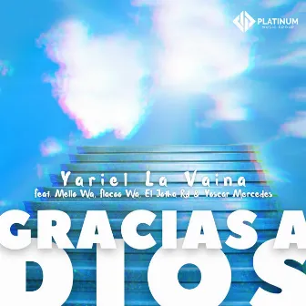 Gracias a Dios by Yariel La Vaina