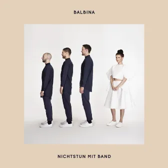 Nichts tun mit Band (Live) - EP by Balbina