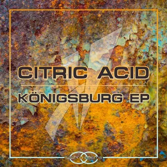 Königsburg EP by Citric Acid