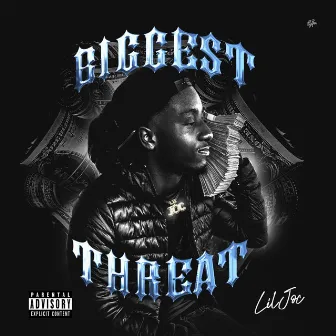 Biggest Threat by Lil Joc