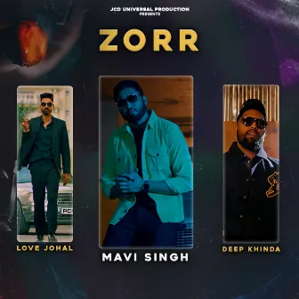 Zorr by Mavi Singh