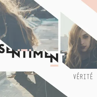 Sentiment by VÉRITÉ