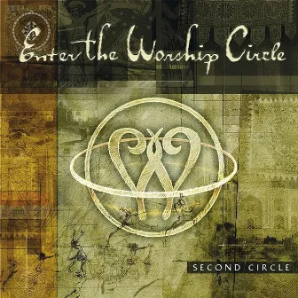 Second Circle (Remastered) by Enter The Worship Circle