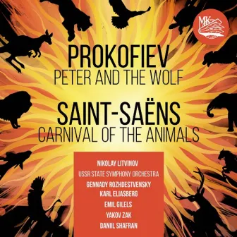 Prokofiev: Peter and the Wolf - Saint-Saëns: Carnival of the Animals by Karl Eliasberg