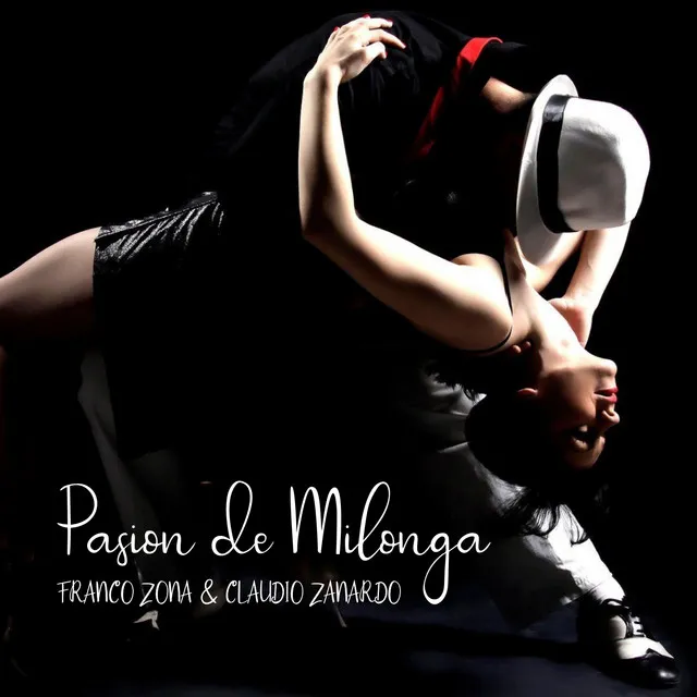 Pasion De Milonga