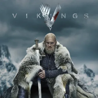 The Vikings Final Season (Music from the TV Series) by Trevor Morris