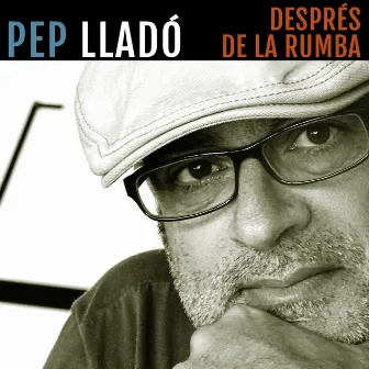 Després de la Rumba by Pep Lladó i El Segon Algoritme