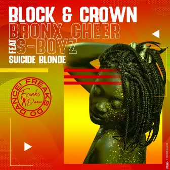 Suicide Blonde by Bronx Cheer