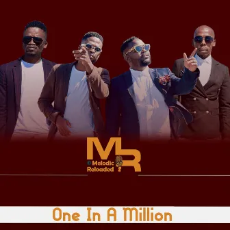 One In A Million by Melodic Reloaded