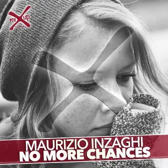 No More Chances by Maurizio Inzaghi