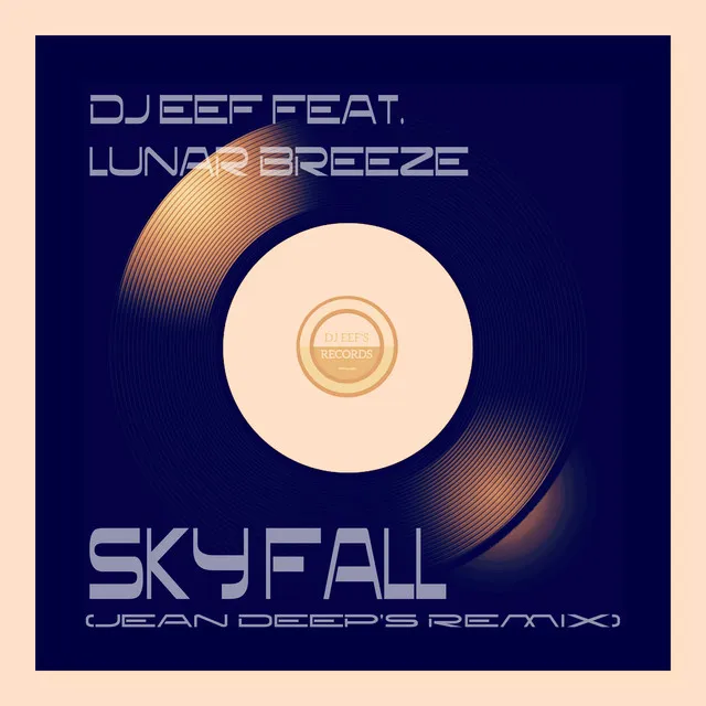 Sky Fall - Jean Deep's Remix