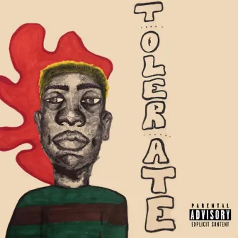 Tolerate by Trillthewave