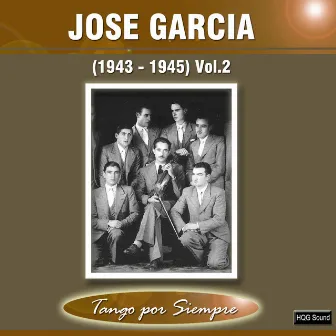 (1943-1945), Vol. 2 by Jose Garcia