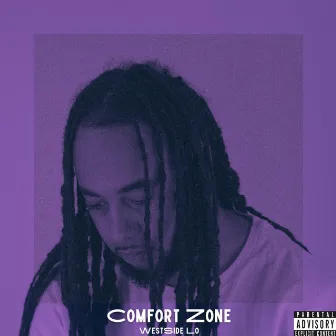 Comfort Zone by Westside Lo