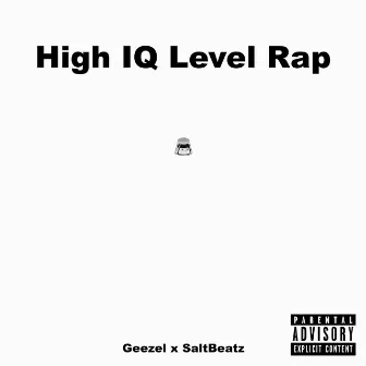 High IQ Level Rap by SaltBeatz