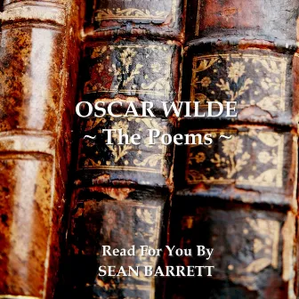 Oscar Wilde: The Poems by Sean Barrett