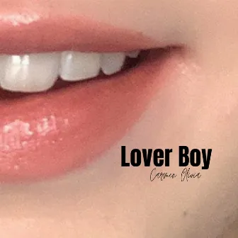 LOVERBOY by Carmen Olivia