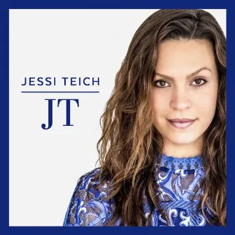 JT by Jessi Teich