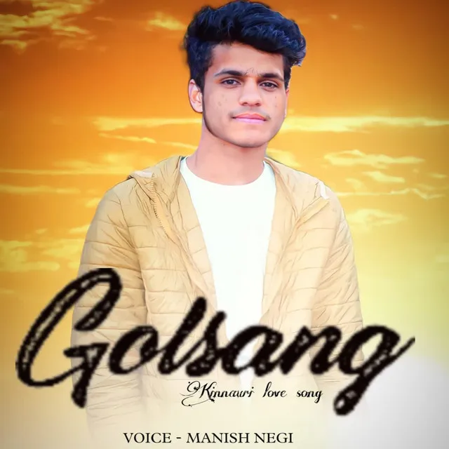 Golsang (Kinnauri Love Song)