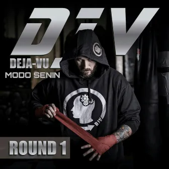 Round 1 by Deja vu modo senin