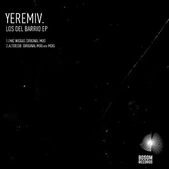 Los del Barrio EP by YeremiV.