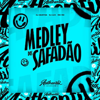 Medley dos Safadão by DJ GUXTHA