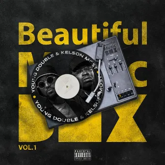 Beautiful Music Box Vol.1 by Kelson Most Wanted