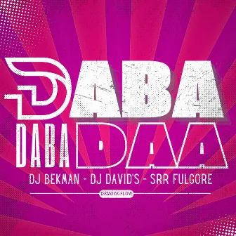 DABA DABA DAA by Dj David's