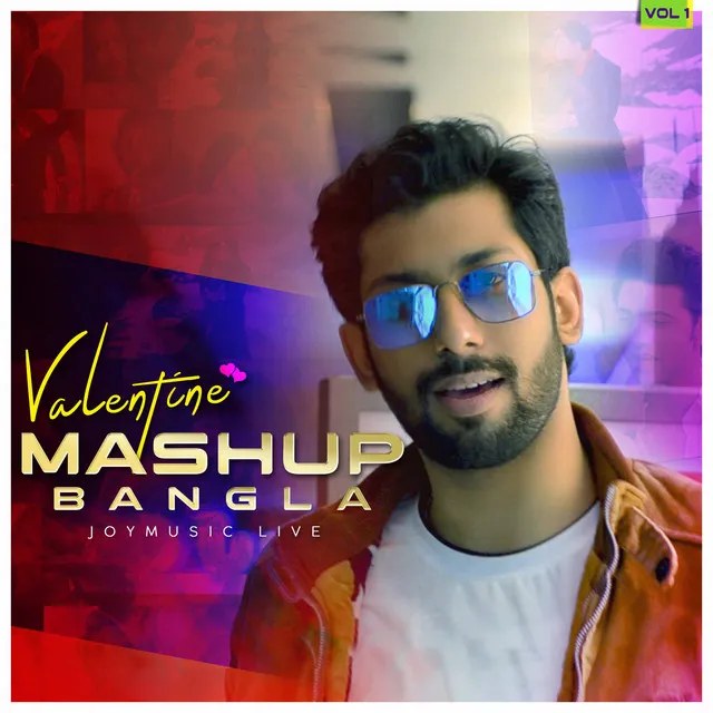 Valentine Mashup Bangla, Vol. 1 - Remix