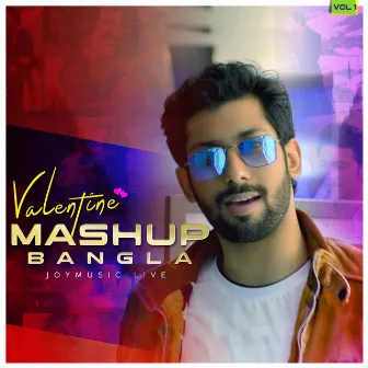 Valentine Mashup Bangla, Vol. 1 (Remix) by Joy Music Live