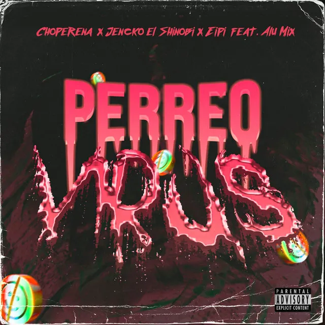 Perreo Virus (feat. Alu Mix)