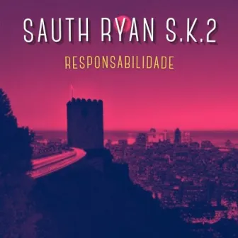 Responsabilidade by Ryan S.K.2