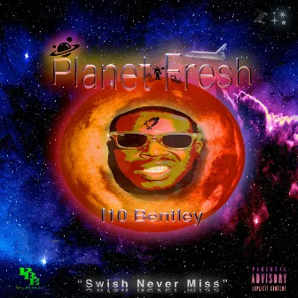 Planet Fresh by I10 Bentley