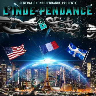 L'indé-Pendance 2 by Génération indépendance