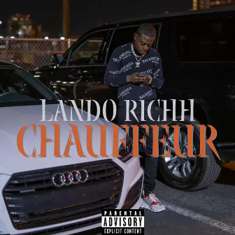 Chauffeur by Lando Richh