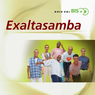 Bis - ExaltaSamba by Exaltasamba