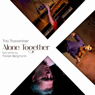 Alone Together by Trio Transmitter