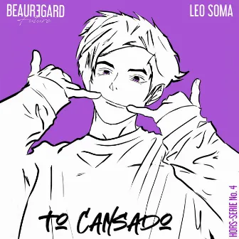 To Cansado (Hors-Serie No. 4) by Beauregard Future