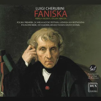 Cherubini: Faniska by Poznan Philharmonic Orchestra